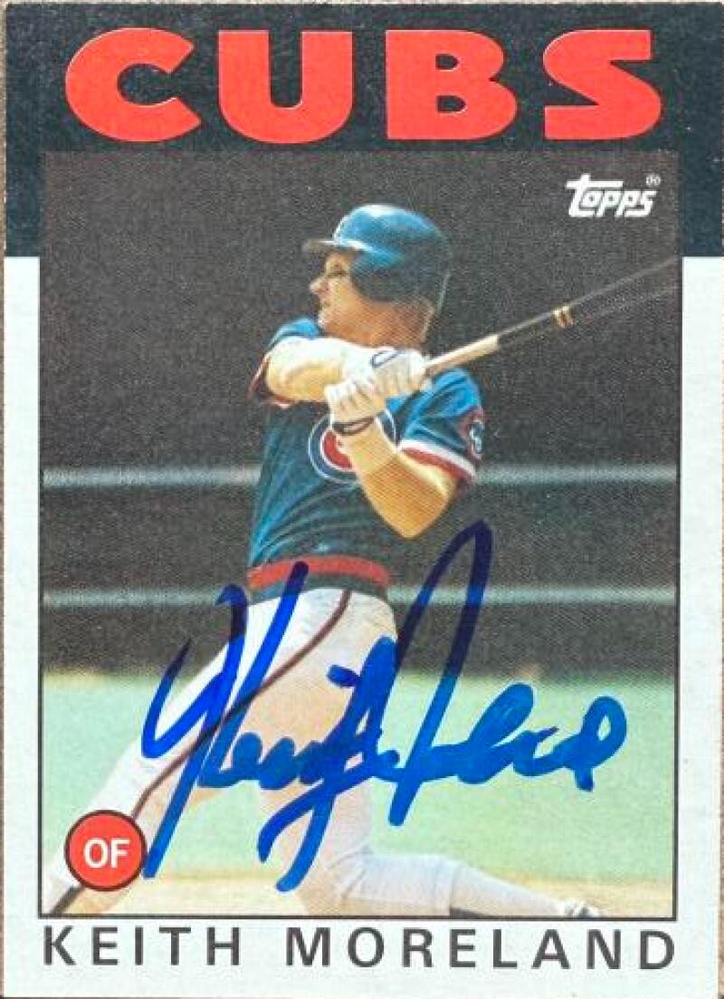 Keith Moreland Signed 1986 Topps Baseball Card - Chicago Cubs #266