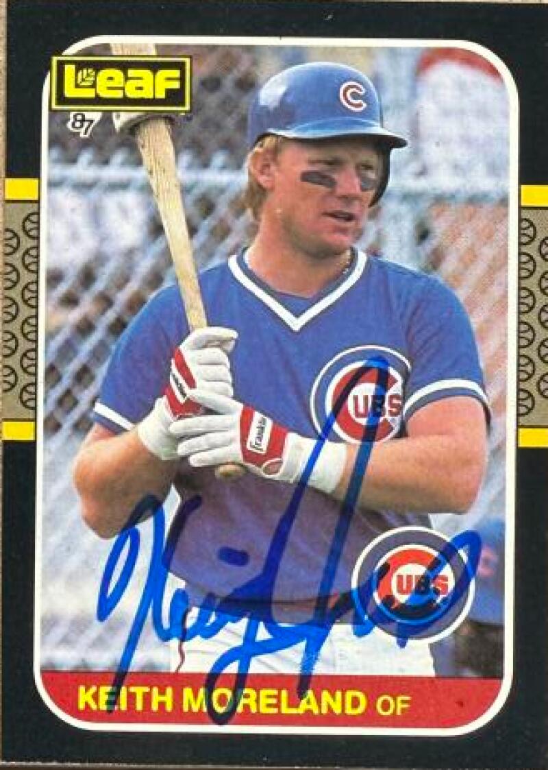 Keith Moreland Signed 1987 Leaf Baseball Card - Chicago Cubs #77