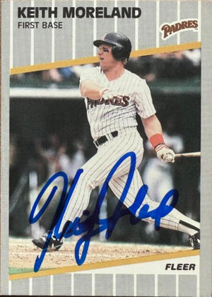 Keith Moreland Signed 1989 Fleer Baseball Card - San Diego Padres #313