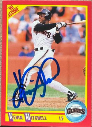 Kevin Mitchell Signed 1990 Score Baseball Card - San Francisco Giants #343