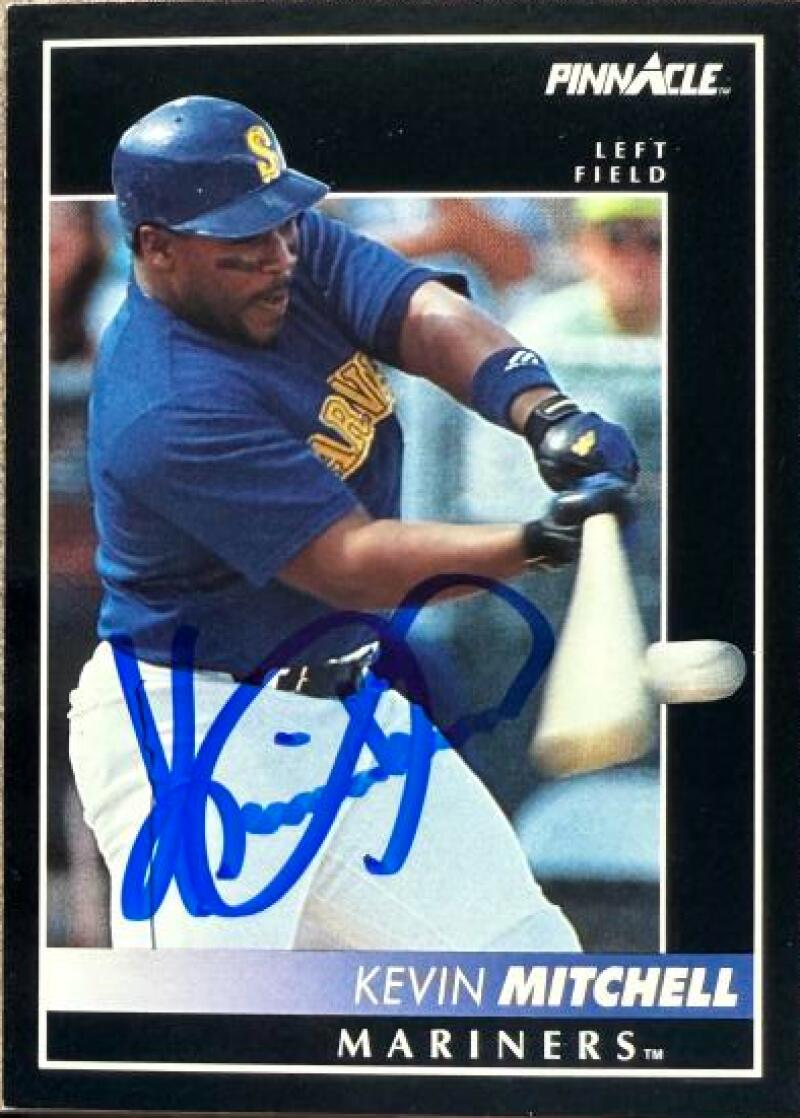 Kevin Mitchell Signed 1992 Pinnacle Baseball Card - Seattle Mariners #393