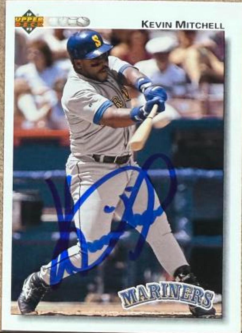 Kevin Mitchell Signed 1992 Upper Deck Baseball Card - Seattle Mariners #735