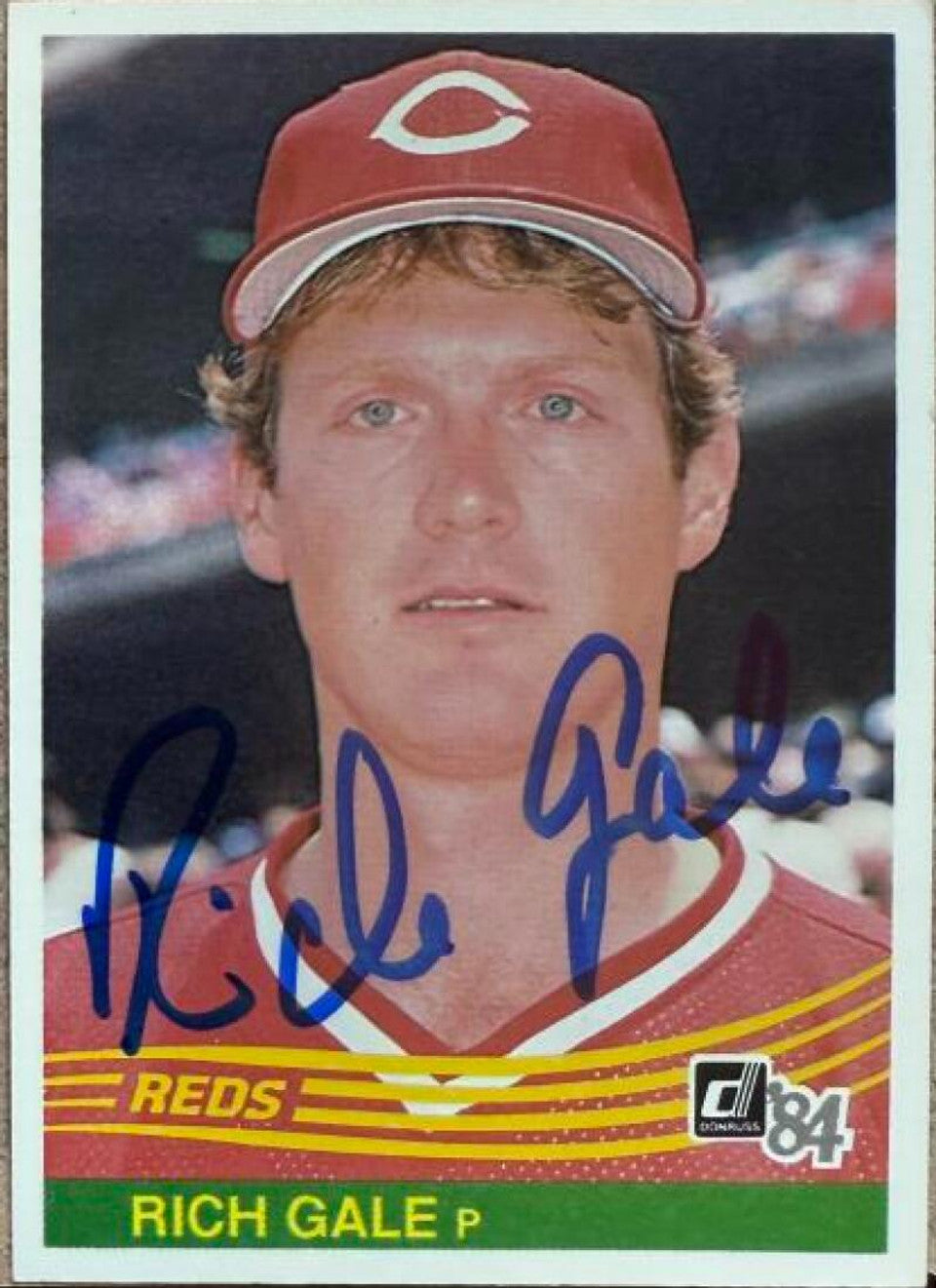 Rich Gale Signed 1984 Donruss Baseball Card -Cincinnati Reds