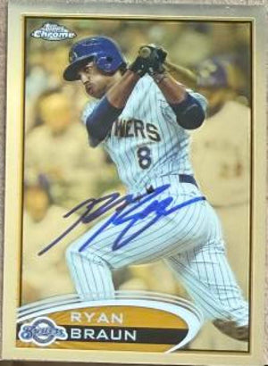 Ryan Braun Signed 2012 Topps Chrome Baseball Card - Milwaukee Brewers #117