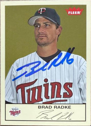 Brad Radke Signed 2005 Fleer Tradition Baseball Card - Minnesota Twins