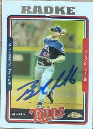 Brad Radke Signed 2005 Topps Chrome Baseball Card - Minnesota Twins