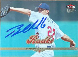 Brad Radke Signed 2006 Fleer Ultra Baseball Card - Minnesota Twins