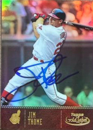 Jim Thome Signed 2001 Topps Gold Label Baseball Card - Cleveland Indians