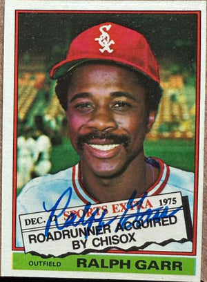 Ralph Garr Signed 1976 Topps Traded Baseball Card - Chicago White Sox