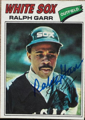 Ralph Garr Signed 1977 O-Pee-Chee Baseball Card - Chicago White Sox