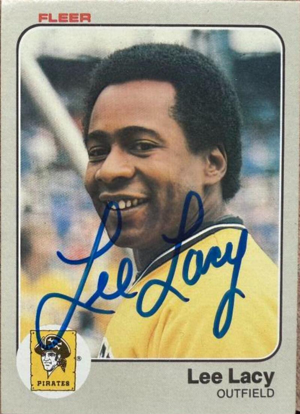 Lee Lacy Signed 1983 Fleer Baseball Card - Pittsburgh Pirates