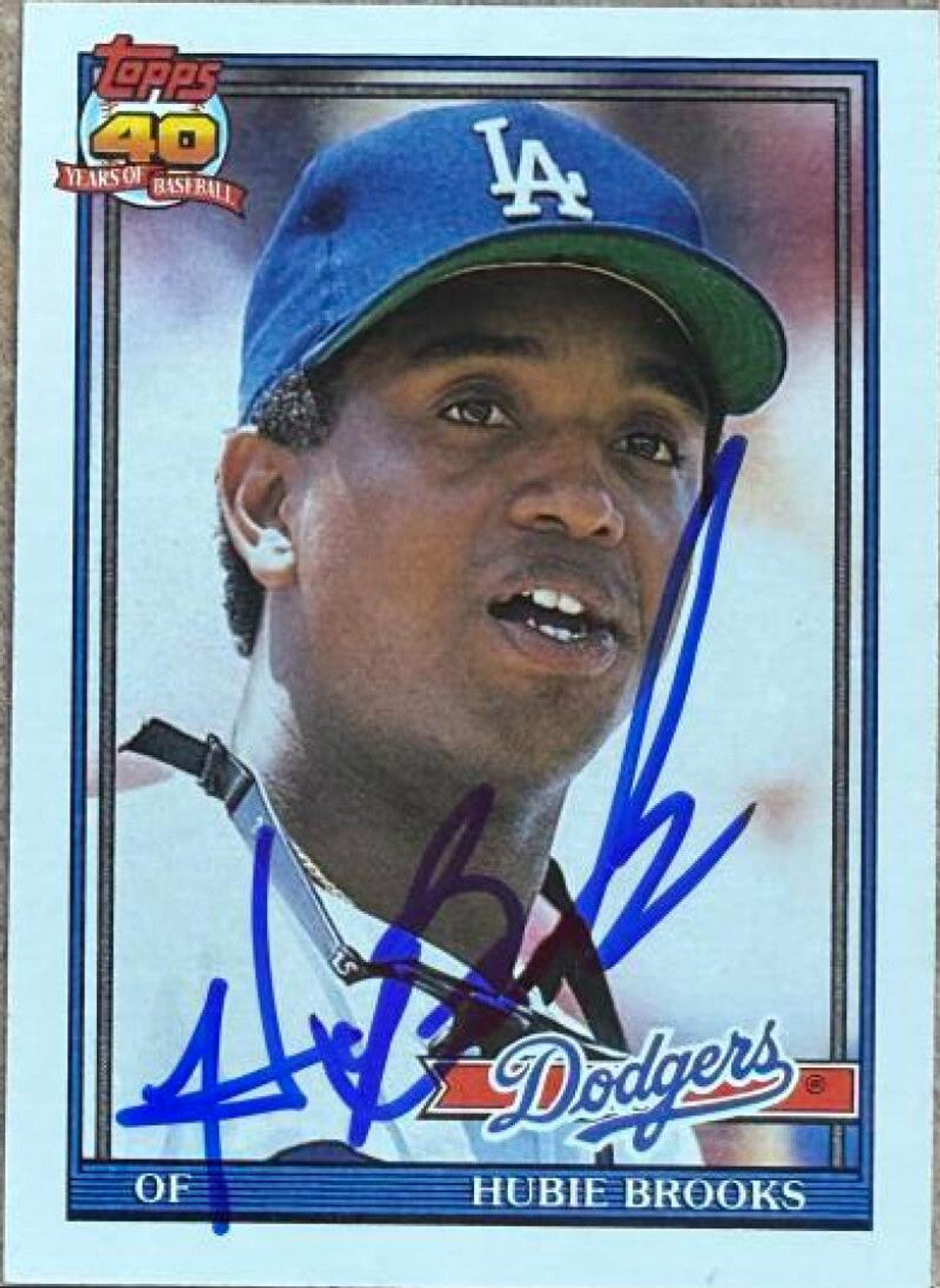 Hubie Brooks Signed 1991 Topps Baseball Card - Los Angeles Dodgers