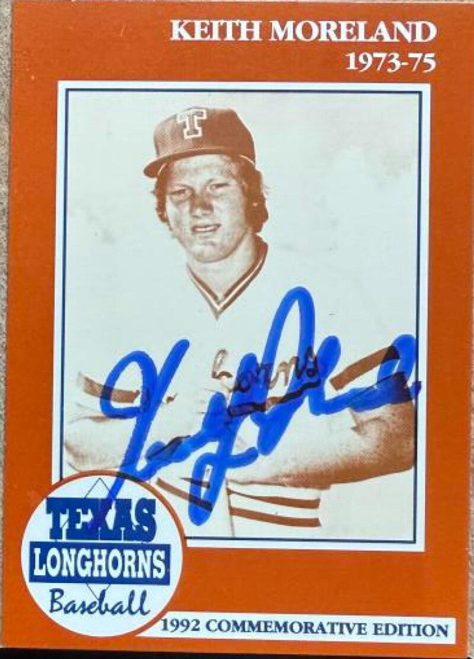 Keith Moreland Signed 1992 Leesley Baseball Card - Texas Longhorns