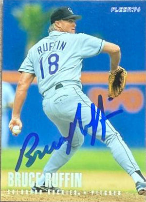 Bruce Ruffin Signed 1996 Fleer Tiffany Baseball Card - Colorado Rockies
