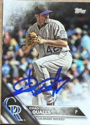 Chad Qualls Autographed 2016 Topps Update Baseball Card - Colorado Rockies