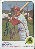 Larry Bowa Signed 1973 Topps Baseball Card - Philadelphia Phillies