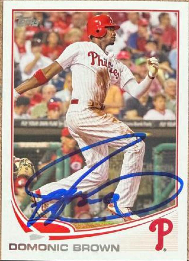 Domonic Brown Signed 2013 Topps Baseball Card - Philadelphia Phillies #625