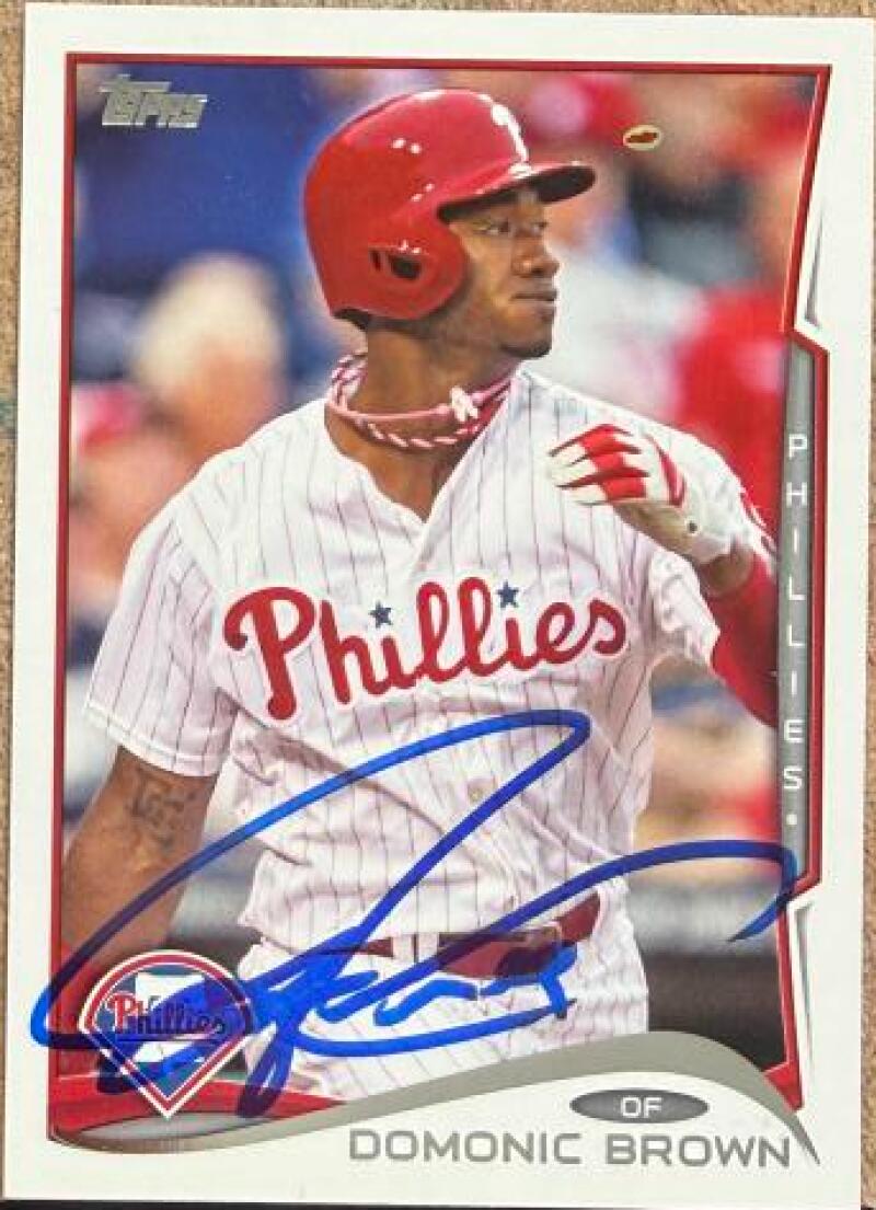 Domonic Brown Signed 2014 Topps Baseball Card - Philadelphia Phillies #296