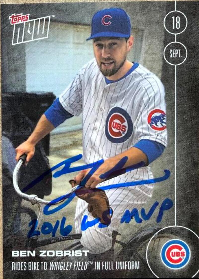 Ben Zobrist Signed 2016 Topps Now Baseball Card - Chicago Cubs #475 w/Insc