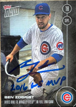 Ben Zobrist Signed 2016 Topps Now Baseball Card - Chicago Cubs #475 w/Insc