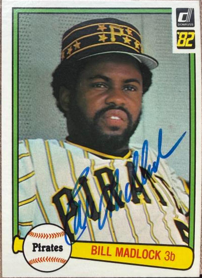 Bill Madlock Signed 1982 Donruss Baseball Card #653 - Pittsburgh Pirates