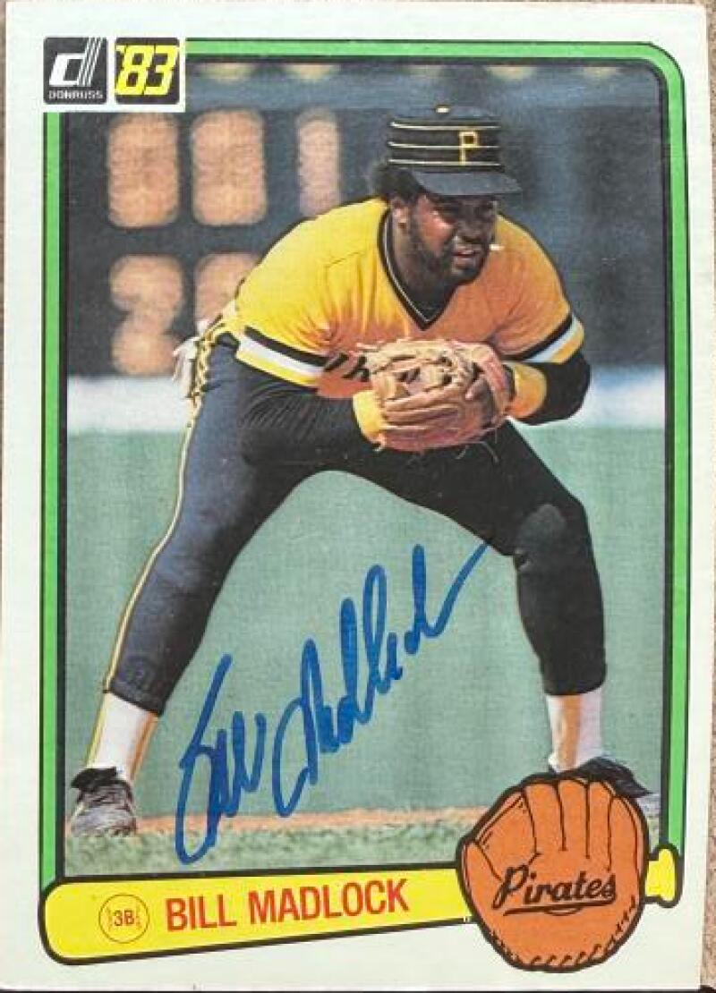 Bill Madlock Signed 1983 Donruss Baseball Card #311 - Pittsburgh Pirates
