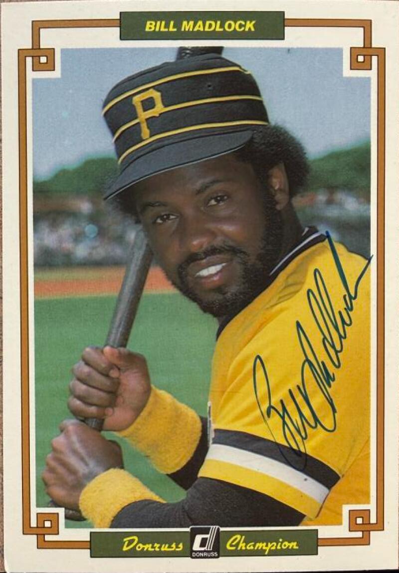 Bill Madlock Signed 1984 Donruss Champions Baseball Card #22 - Pittsburgh Pirates
