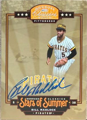 Bill Madlock Signed 2005 Donruss Classics Stars of Summer Baseball Card - Pittsburgh Pirates