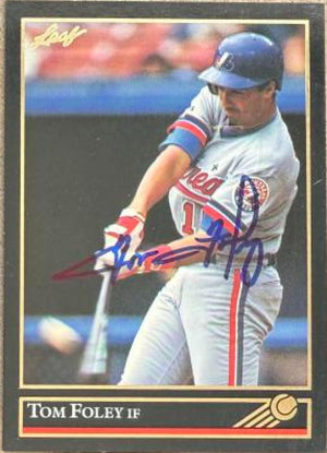 Tom Foley Signed 1992 Leaf Black Gold Baseball Card - Montreal Expos #372