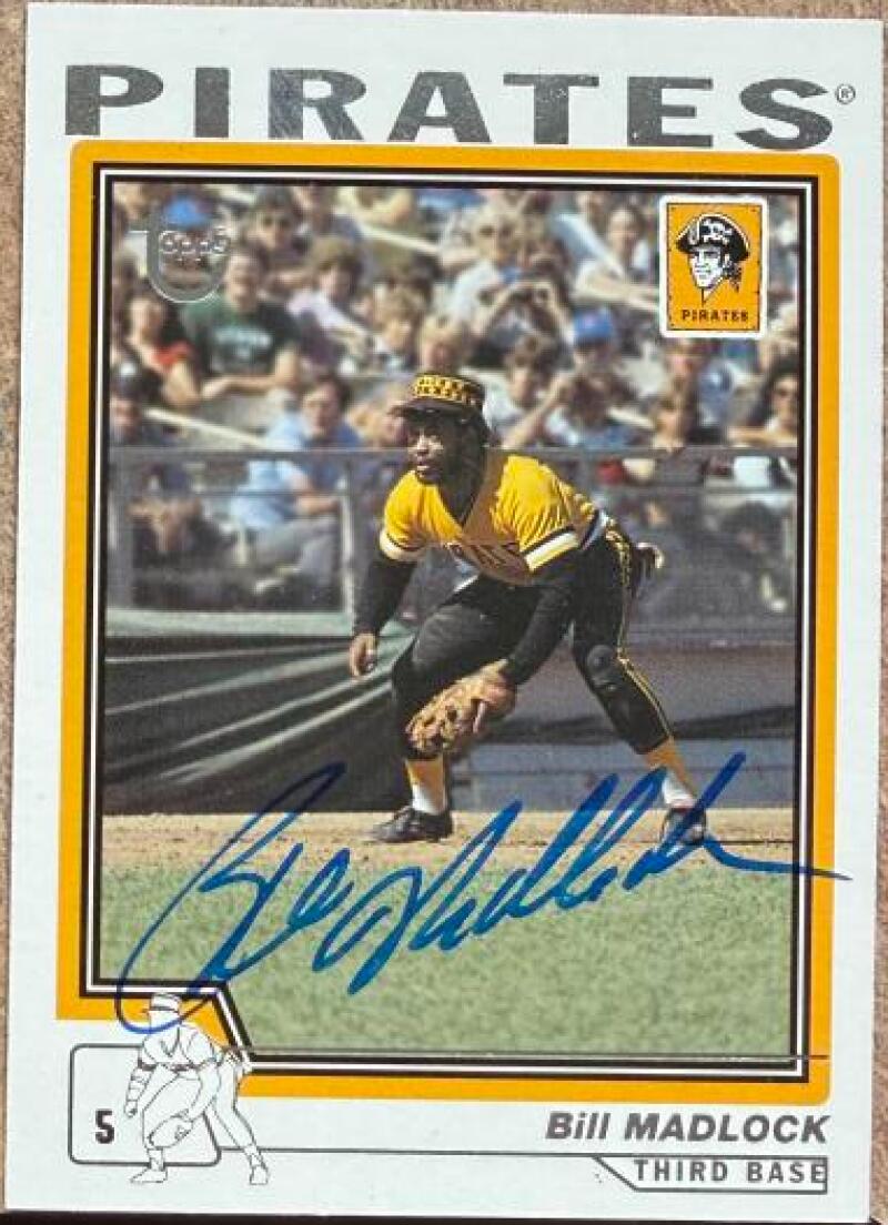 Bill Madlock Signed 2004 Topps Retired Signature Edition Baseball Card - Pittsburgh Pirates #101