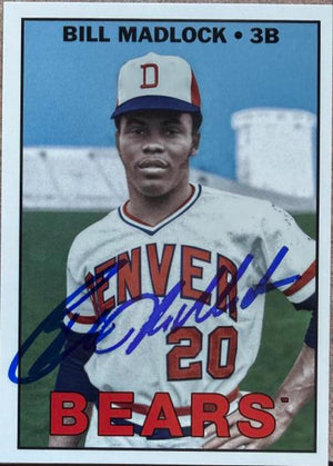 Bill Madlock Signed 2023 Topps Pro Debut MiLB Legends Baseball Card - Denver Bears #MILB-14