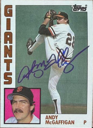 Andy McGaffigan Signed 1984 Topps Baseball Card - San Francisco Giants #31