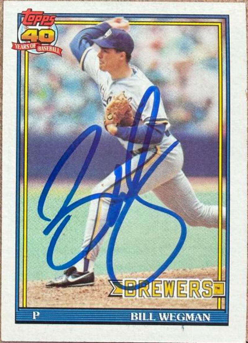 Bill Wegman Signed 1991 Topps Baseball Card - Milwaukee Brewers #617