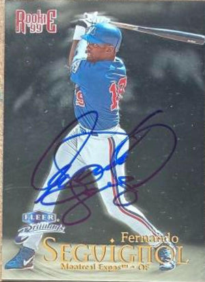 Fernando Seguignol Signed 1999 Fleer Brilliants Baseball Card - Montreal Expos #145