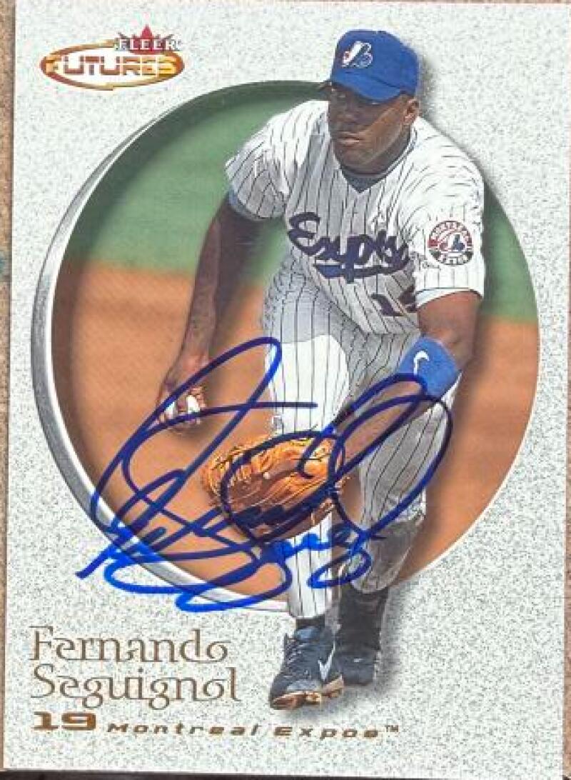 Fernando Seguignol Signed 2001 Fleer Futures Baseball Card - Montreal Expos #89