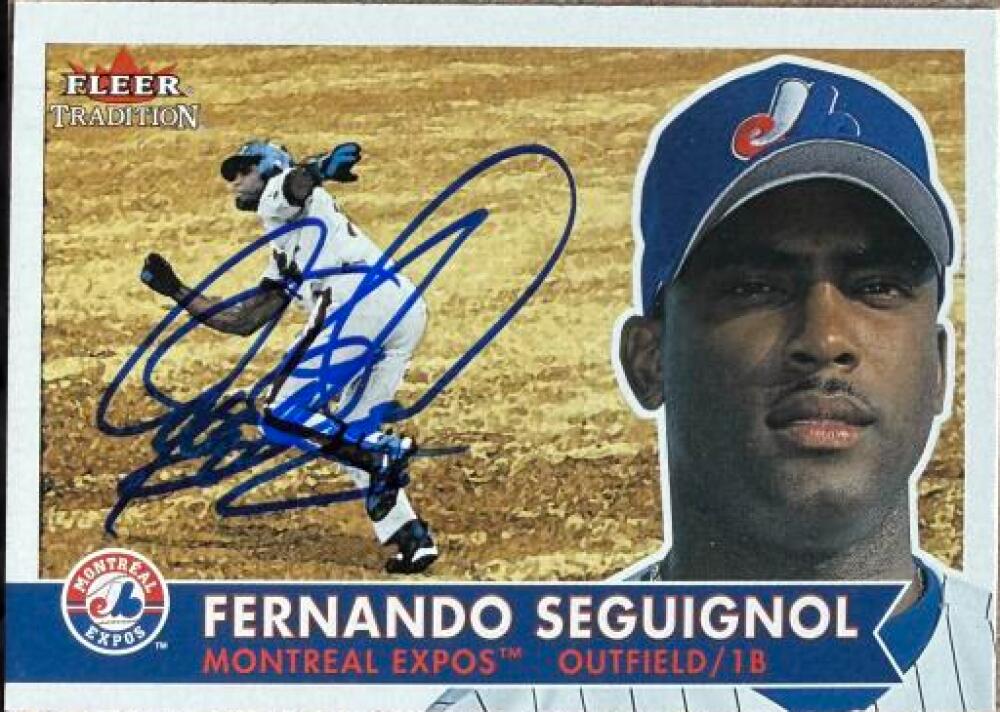 Fernando Seguignol Signed 2001 Fleer Tradition Baseball Card - Montreal Expos #286