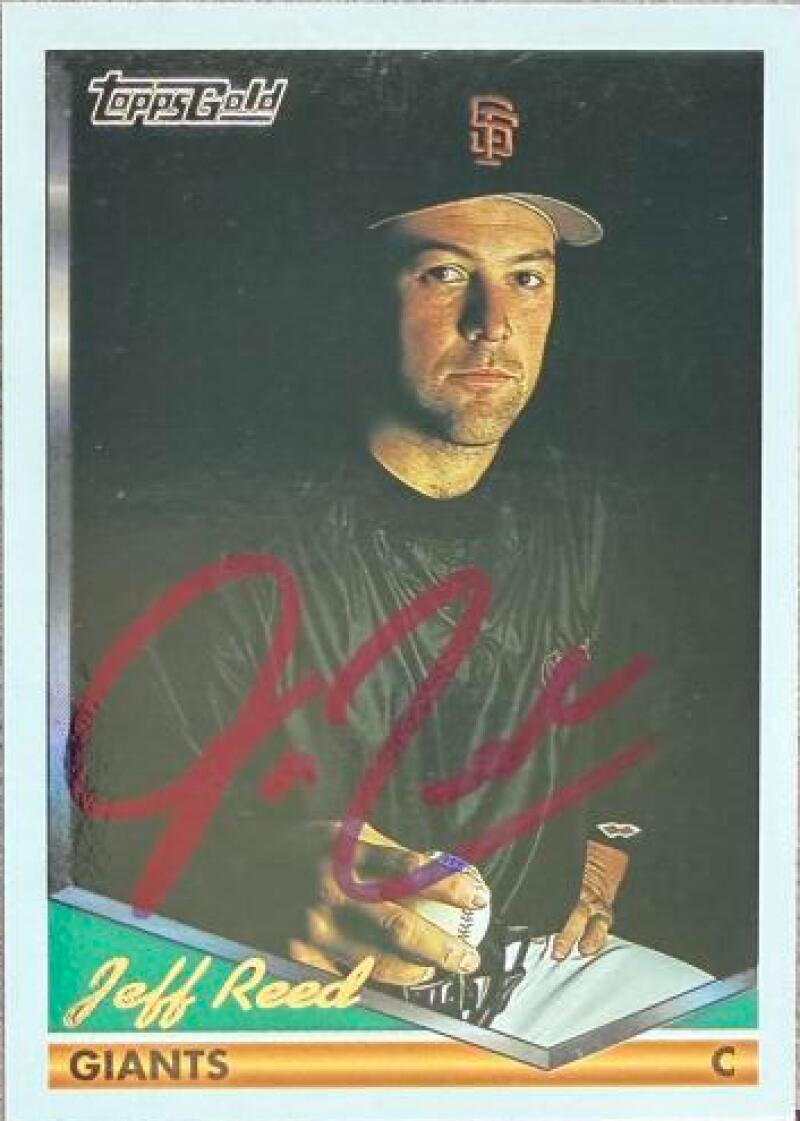 Jeff Reed Signed 1994 Topps Gold Baseball Card - San Francisco Giants #291