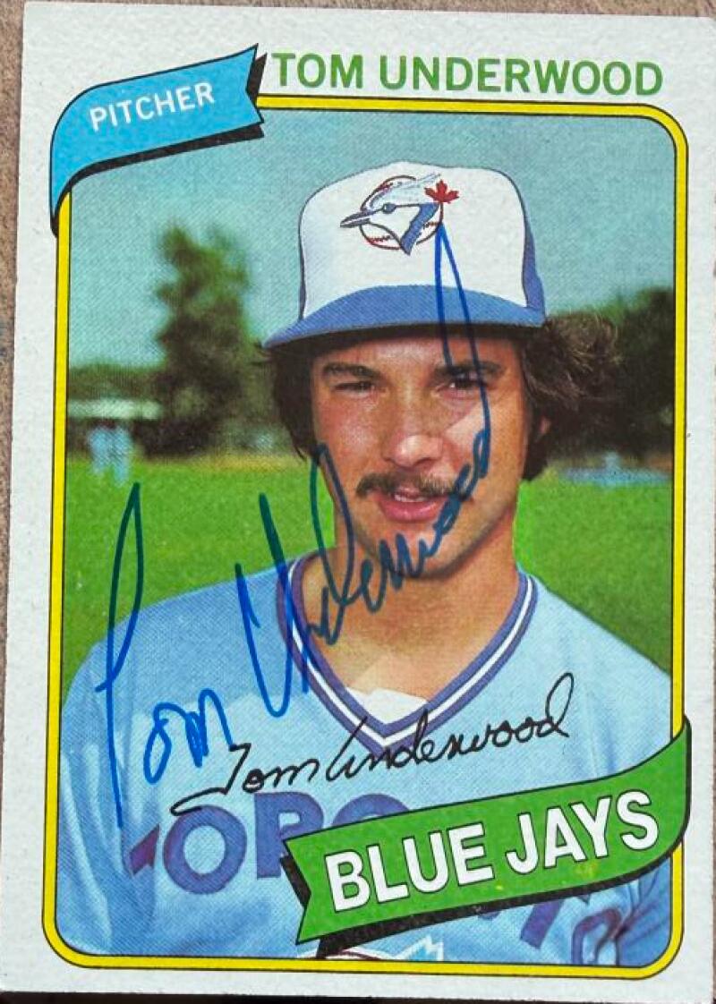 Tom Underwood Signed 1980 Topps Baseball Card - Toronto Blue Jays #324