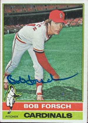 Bob Forsch Signed 1976 Topps Baseball Card - St. Louis inals #426