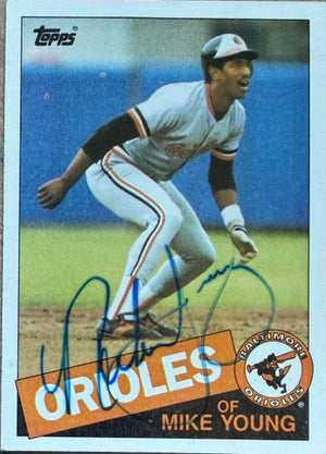 Mike Young Signed 1985 Topps Baseball Card - Baltimore Orioles #173