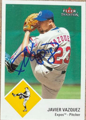 Javier Vazquez Signed 2003 Fleer Tradition Update Baseball Card - Montreal Expos #U18