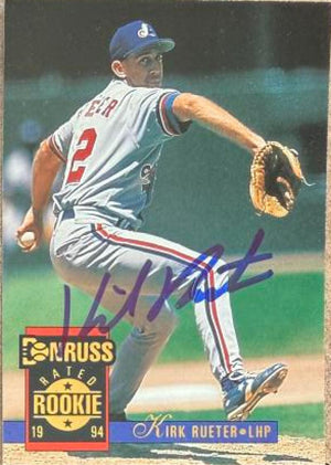 Kirk Rueter Signed 1994 Donruss Baseball Card - Montreal Expos #237