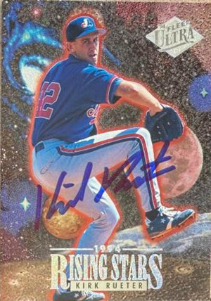 Kirk Rueter Signed 1994 Fleer Ultra Rising Stars Baseball Card - Montreal Expos #10