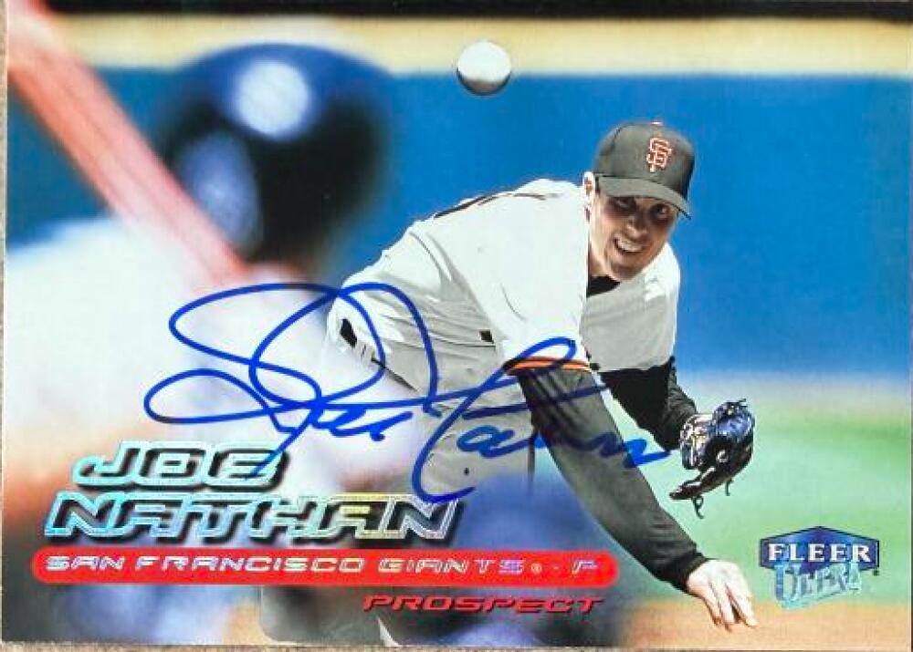 Joe Nathan Signed 2000 Fleer Ultra Baseball Card - San Francisco Giants #252