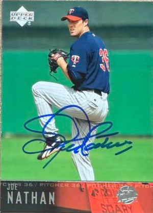 Joe Nathan Signed 2004 Upper Deck Baseball Card - Minnesota Twins #385