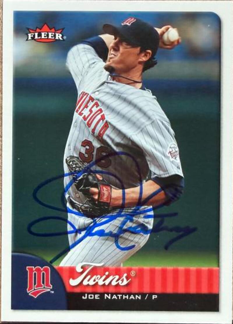Joe Nathan Signed 2007 Fleer Baseball Card - Minnesota Twins #275