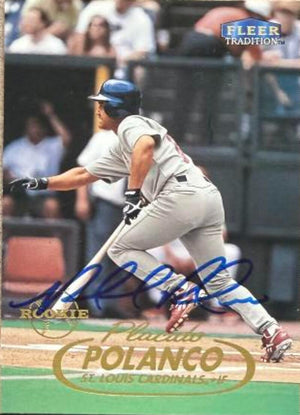 Placido Polanco Signed 1998 Fleer Tradition Update Baseball Card - St. Louis Cardinals #U77