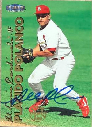 Placido Polanco Signed 1999 Fleer Tradition Baseball Card - St. Louis Cardinals #566