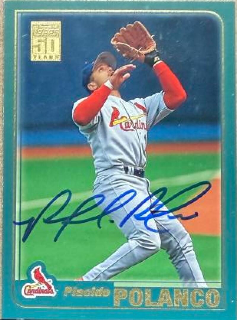 Placido Polanco Signed 2001 Topps Baseball Card - St. Louis Cardinals #696
