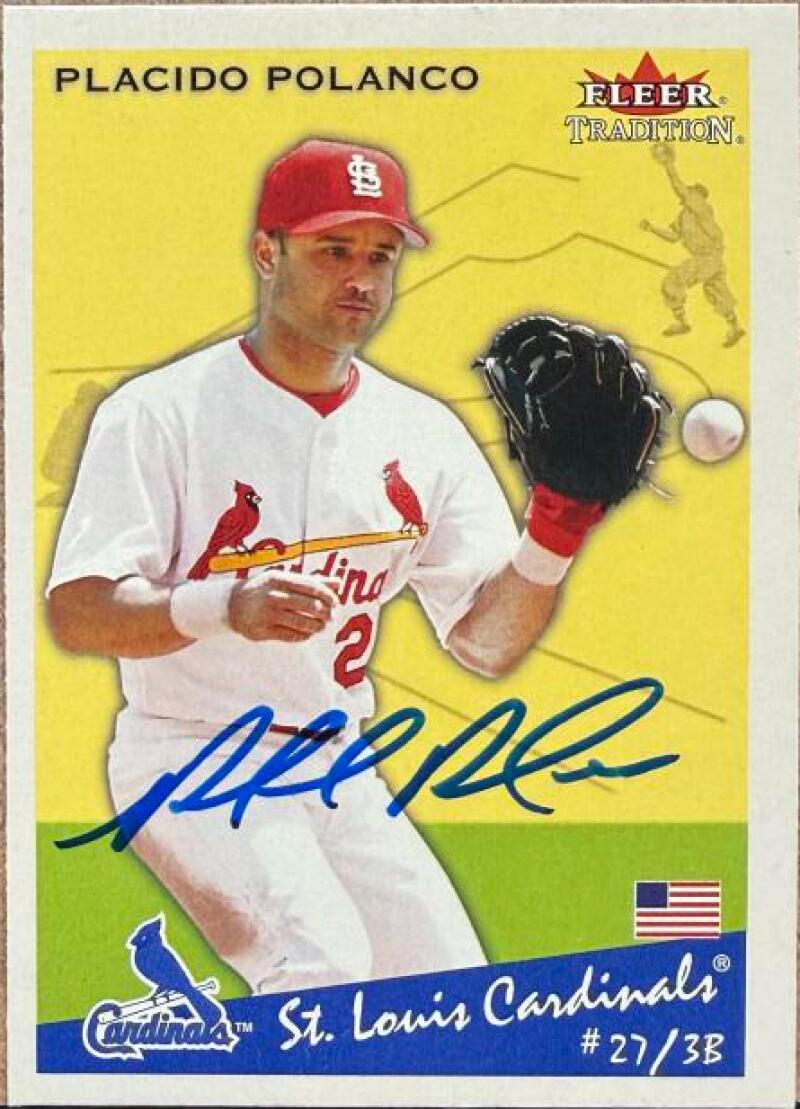 Placido Polanco Signed 2002 Fleer Tradition Baseball Card - St. Louis Cardinals #216